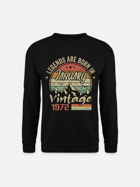Les Légendes Sont Nées En Janvier 1972 - 1972 - Sweat-shirt Unisexe - noir