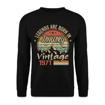 The legends were born in January 1971 - 1971 - Unisex Sweatshirt - black - Front - Alina (178cm) & Michal (187cm)