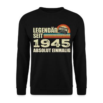 Légendaire depuis 1945 - absolument unique - Sweat-shirt Unisexe - noir - Devant - Alina (178cm) & Michal (187cm)