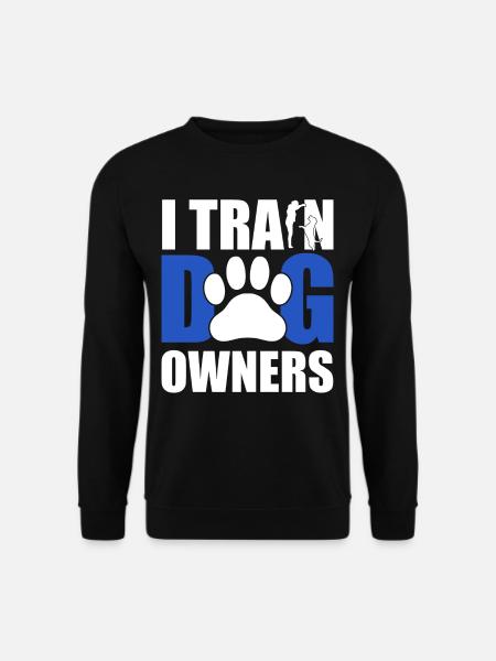 Training Humans to Speak Dog Certified Dog Trainer - Unisex Sweatshirt - black