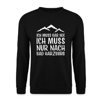 Bad Harzburg I Harz Brocken Brockenbahn Walpurgis - Unisex Pullover - Schwarz - Vorne - Alina (178cm) & Michal (187cm)