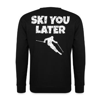 Ski you later (Vintage/Weiß) Apres-Ski Skifahrer - Unisex Pullover - Schwarz - Hinten - Alina (178cm)