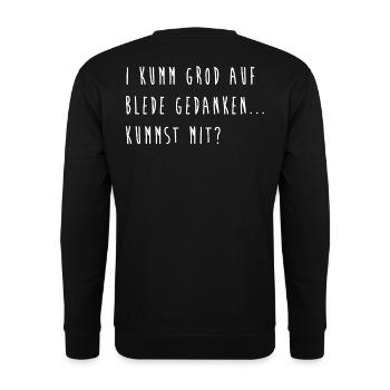 I kumm grod auf blede Gedanken, kummst mit? Spruch - Unisex Pullover - Schwarz - Hinten - Alina (178cm)