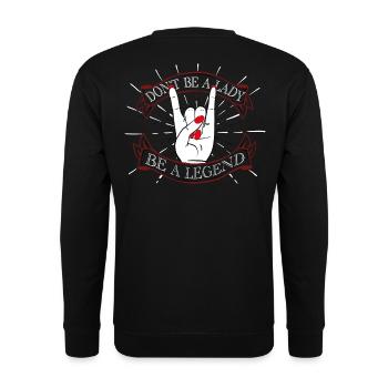 dont be a lady be a legend konzert sängerin tour - Unisex Pullover - Schwarz - Hinten - Alina (178cm)