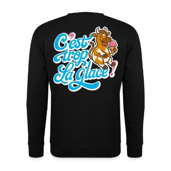 C'est trop la glace ! - Sweat-shirt Unisexe - noir - Dos - Michal (187cm)