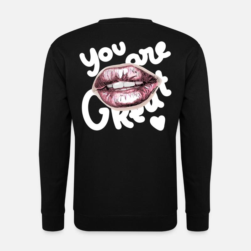 You Are Great - Unisex Pullover - Schwarz