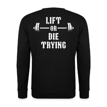 Lift or Die - Unisex Sweatshirt - black - Back - Alina (178cm)