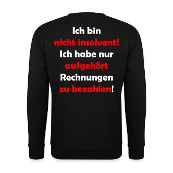 I am not insolvent - Unisex Sweatshirt - black - Back - Alina (178cm)