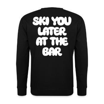 SKI YOU LATER AT THE BAR X The Ski Club Skiers - Unisex Sweatshirt - black - Back - Alina (178cm)