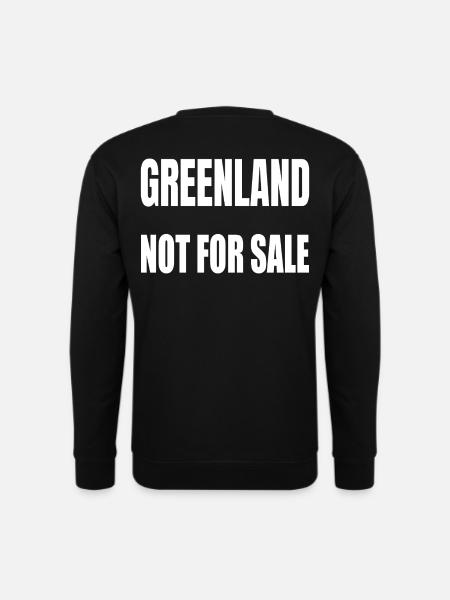 Grönland nicht zum Verkauf - Unisex Pullover - Schwarz