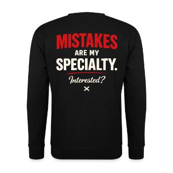 Mistakes Are My Specialty – Flirt Saying - Unisex Sweatshirt - black - Back - Alina (178cm)