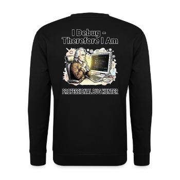 Ich debugge daher bin ich: Pro Bug Hunter – dunkler BG - Unisex Pullover - Schwarz - Hinten - Alina (178cm)