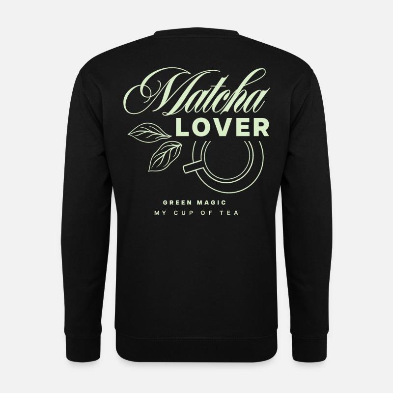 Matcha Liebhaber Tee Design - Unisex Pullover - Schwarz