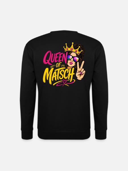 Queen of Mud - Unisex Sweatshirt - black