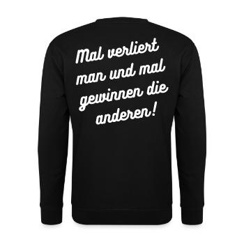 HN Mal verliert man, mal gewinnt die anderen - Unisex Pullover - Schwarz - Hinten - Michal (187cm)