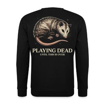 Totes Opossum-Spielen Lustiges Tierdesign - Unisex Pullover - Schwarz - Hinten - Michal (187cm)