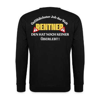 Gefährlichster Job Rentner Spruch - Unisex Pullover - Schwarz - Hinten - Michal (187cm)