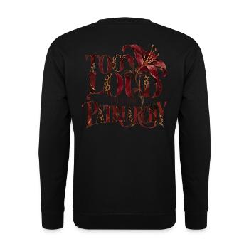 Too Loud For The Patriarchy - Unisex Pullover - Schwarz - Hinten - Michal (187cm)