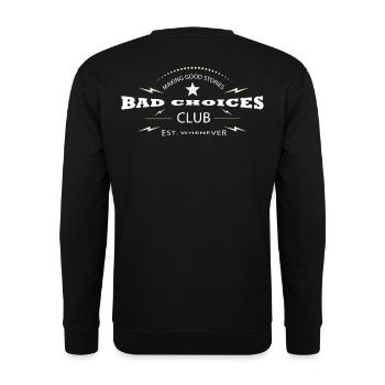 Bad Choices Club – Design de club rétro vintage - Sweat-shirt Unisexe - noir - Dos - Alina (178cm)