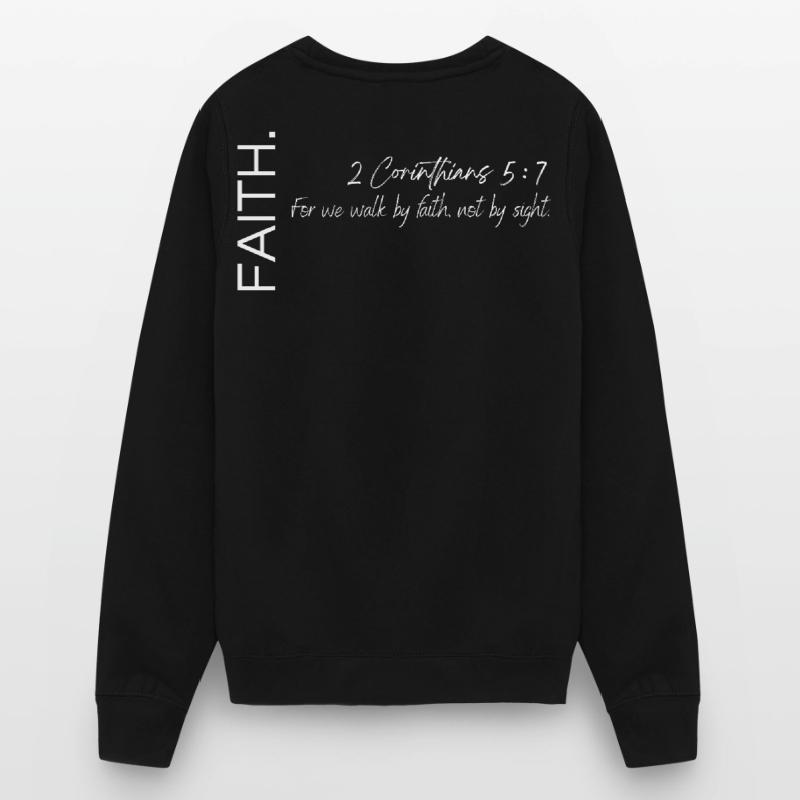 Foi - 2 Corinthiens 5:7 Conception chrétienne Sweat-shirt Unisexe