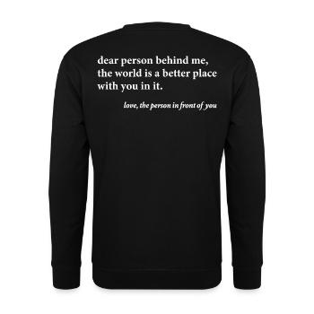 Chère personne derrière moi – Citation positive - Sweat-shirt Unisexe - noir - Dos - Alina (178cm)