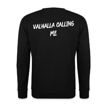 Valhalla Calling Me Shirt – Viking Norse Mythology - Unisex Sweatshirt - black - Back - Alina (178cm)