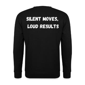 Silent Moves, Loud Results l LateNightGrind - Unisex Sweatshirt - black - Back - Alina (178cm)