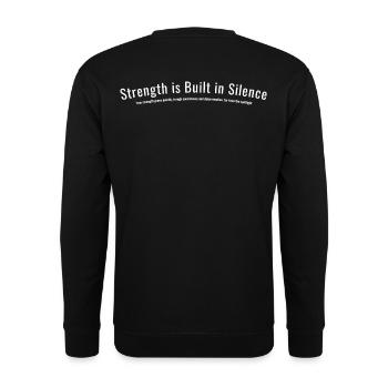 Strength is Built in Silence - Sweat-shirt Unisexe - noir - Dos - Alina (178cm)