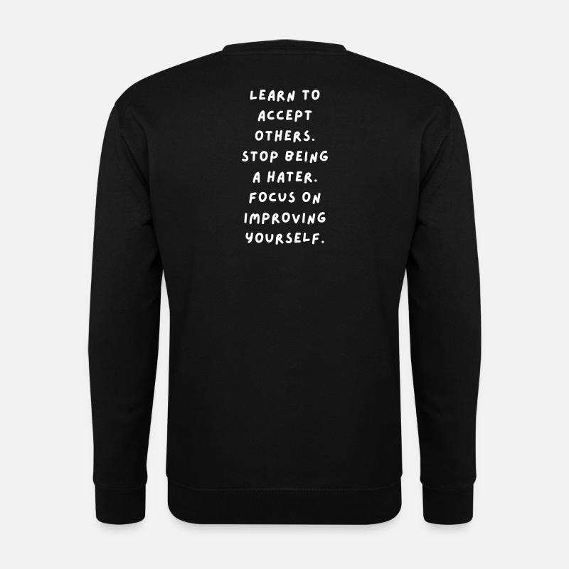Akzeptanz lernen, Selbstverbesserung - Unisex Pullover - Schwarz