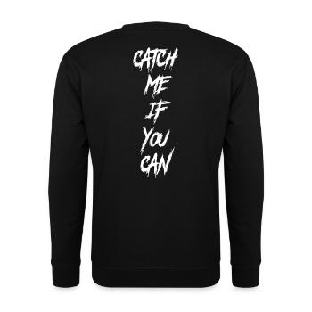 Catch me if you can - Unisex Pullover - Schwarz - Hinten - Alina (178cm)