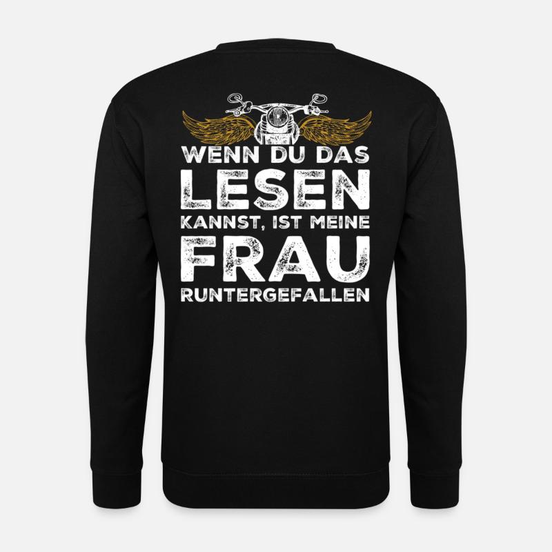 Motorrad Motorradfahrer Sprüche Runtergefallen - Unisex Pullover - Schwarz