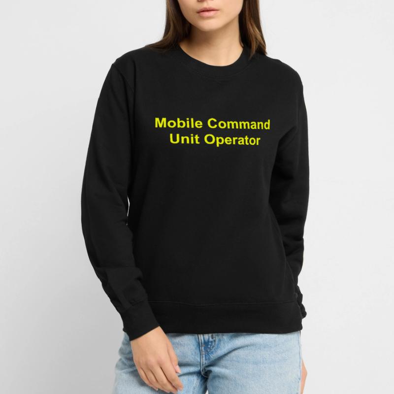 Mobile Command Unit Operator Unisex Pullover