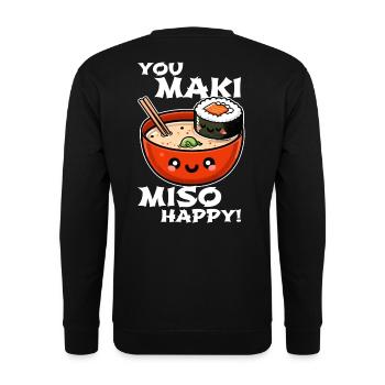You Maki Miso Happy – Fun Sushi Design - Unisex Sweatshirt - black - Back - Alina (178cm)