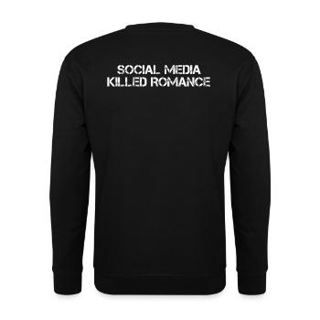 SOCIAL MEDIA KILLED ROMANCE - Unisex Pullover - Schwarz - Hinten - Alina (178cm)