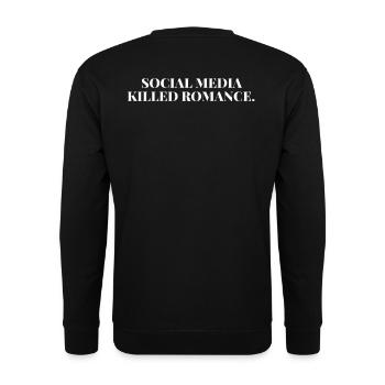 SOCIAL MEDIA KILLED ROMANCE - Unisex Pullover - Schwarz - Hinten - Alina (178cm)