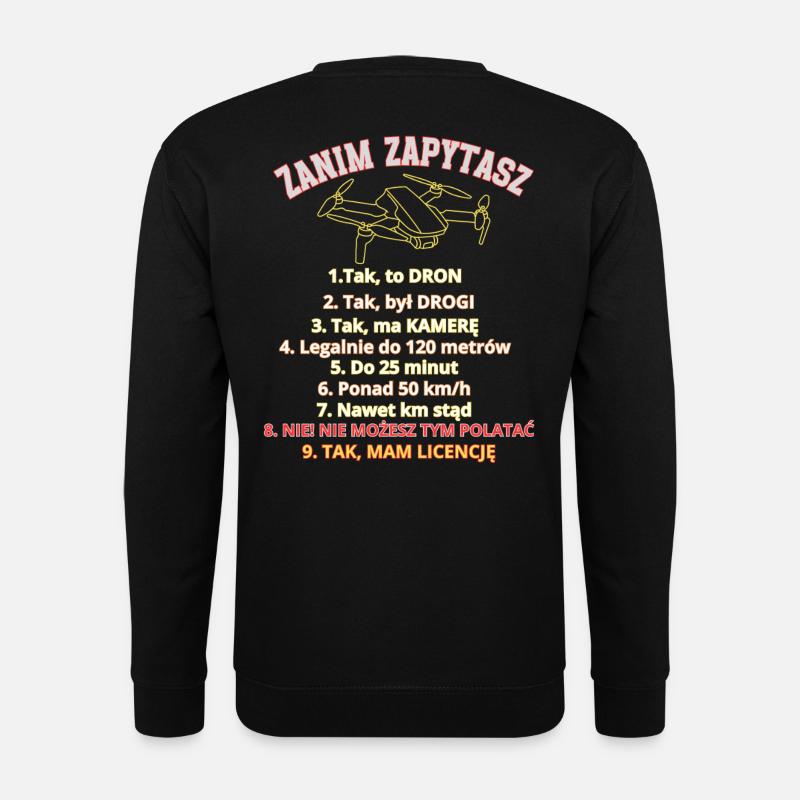 Dla pytających, zasady , Dron pilot - Unisex Pullover - Schwarz