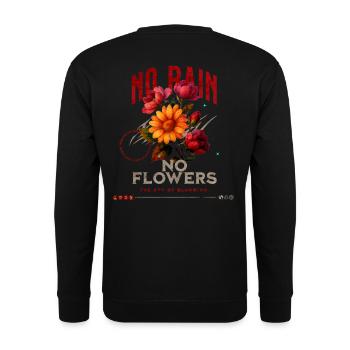 Pas de pluie, pas de fleurs – Force et croissance 🌸 - Sweat-shirt Unisexe - noir - Dos - Alina (178cm)