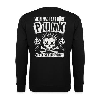 Mein Nachbar Hört Punk Lustiges Punk Shirt - Unisex Pullover - Schwarz - Hinten - Michal (187cm)