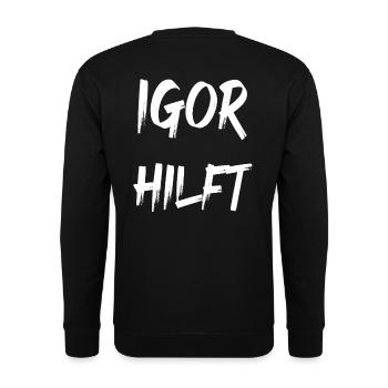 Igor hilft - Unisex Pullover - Schwarz - Hinten - Michal (187cm)