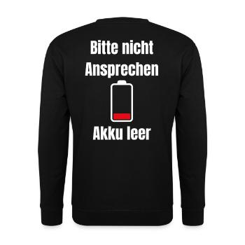 Akku Leer – Bitte Nicht Ansprechen - Unisex Pullover - Schwarz - Hinten - Michal (187cm)
