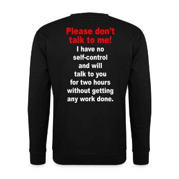 Bitte Sprich Mich Nicht An Ironie Sarkasmus Büro - Unisex Pullover - Schwarz - Hinten - Alina (178cm)