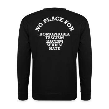 NO PLACE FOR... Spruch Shirt WEISS - Unisex Pullover - Schwarz - Hinten - Alina (178cm)