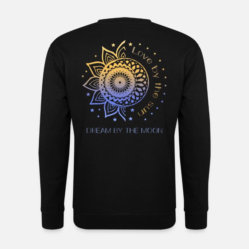Love By The Sun Dream By The Moon Boho Geschenk - Unisex Pullover - Schwarz