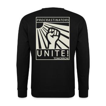 Procrastinators Unite Tomorrow Studenten Geschenk - Unisex Pullover - Schwarz - Hinten - Alina (178cm)