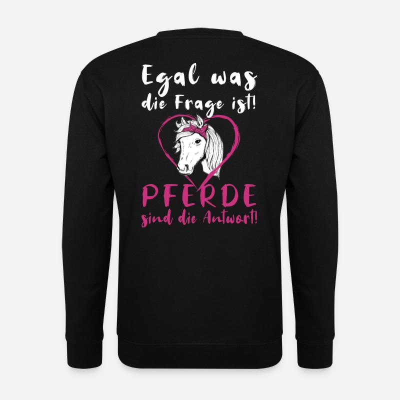 Pferde Reiterin Lustiger Spruch - Unisex Pullover - Schwarz