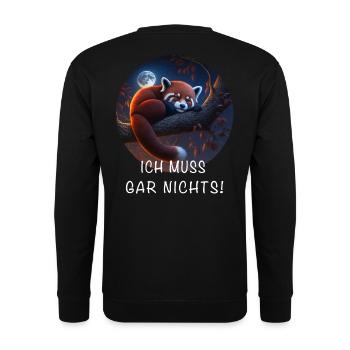 Ich Muss Gar Nichts Roter Panda - Unisex Pullover - Schwarz - Hinten - Michal (187cm)