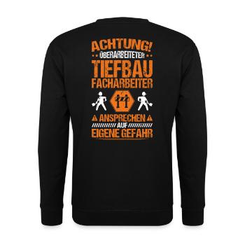 Tiefbaufacharbeiter Tiefbau Spezialtiefbauer - Unisex Pullover - Schwarz - Hinten - Michal (187cm)