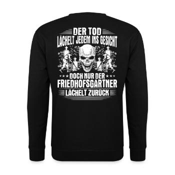 Friedhofsgärtner Friedhof Cemetery Gardener - Unisex Pullover - Schwarz - Hinten - Michal (187cm)