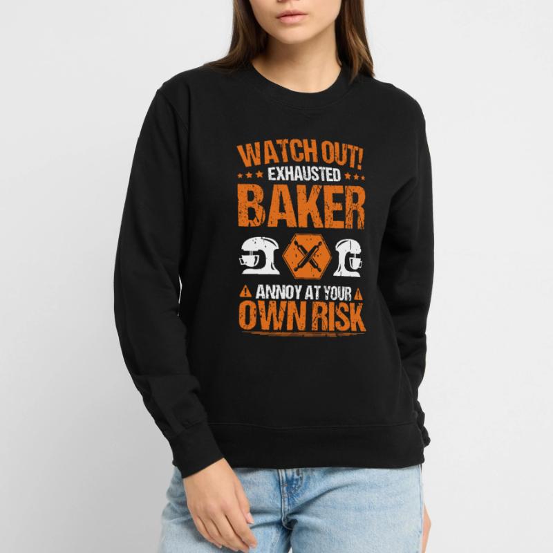 Baker Baking Baker Bakery Baking Unisex Sweatshirt