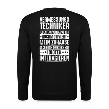 Vermessungstechniker Vermesser Land Surveyor - Unisex Pullover - Schwarz - Hinten - Michal (187cm)